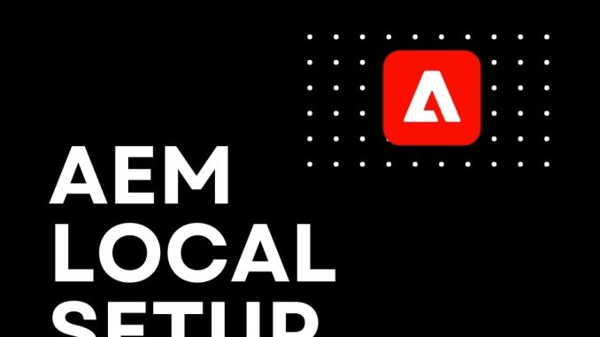 aem local setup